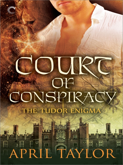 Title details for Court of Conspiracy by April Taylor - Available